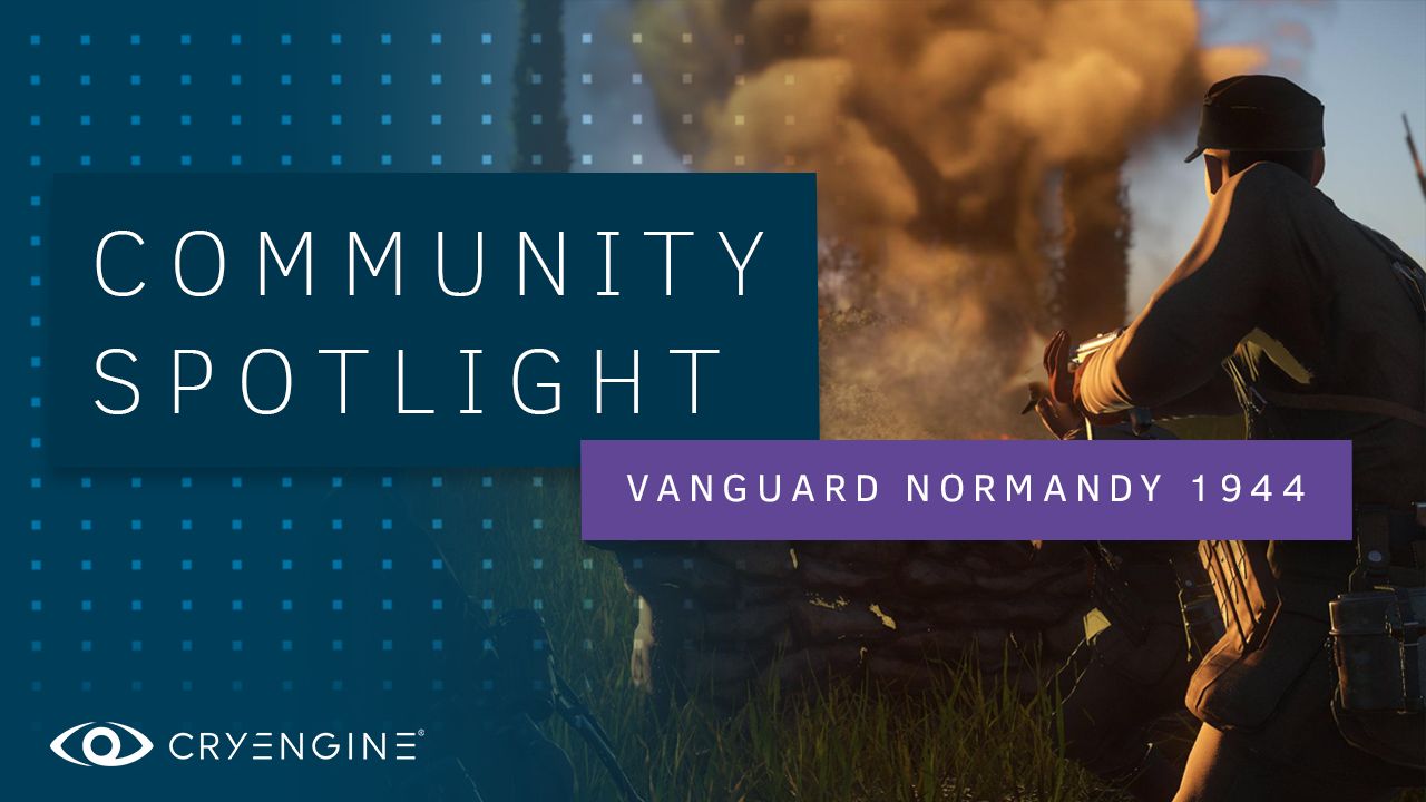 Vanguard: Normandy 1944 Steam Early Access Interview