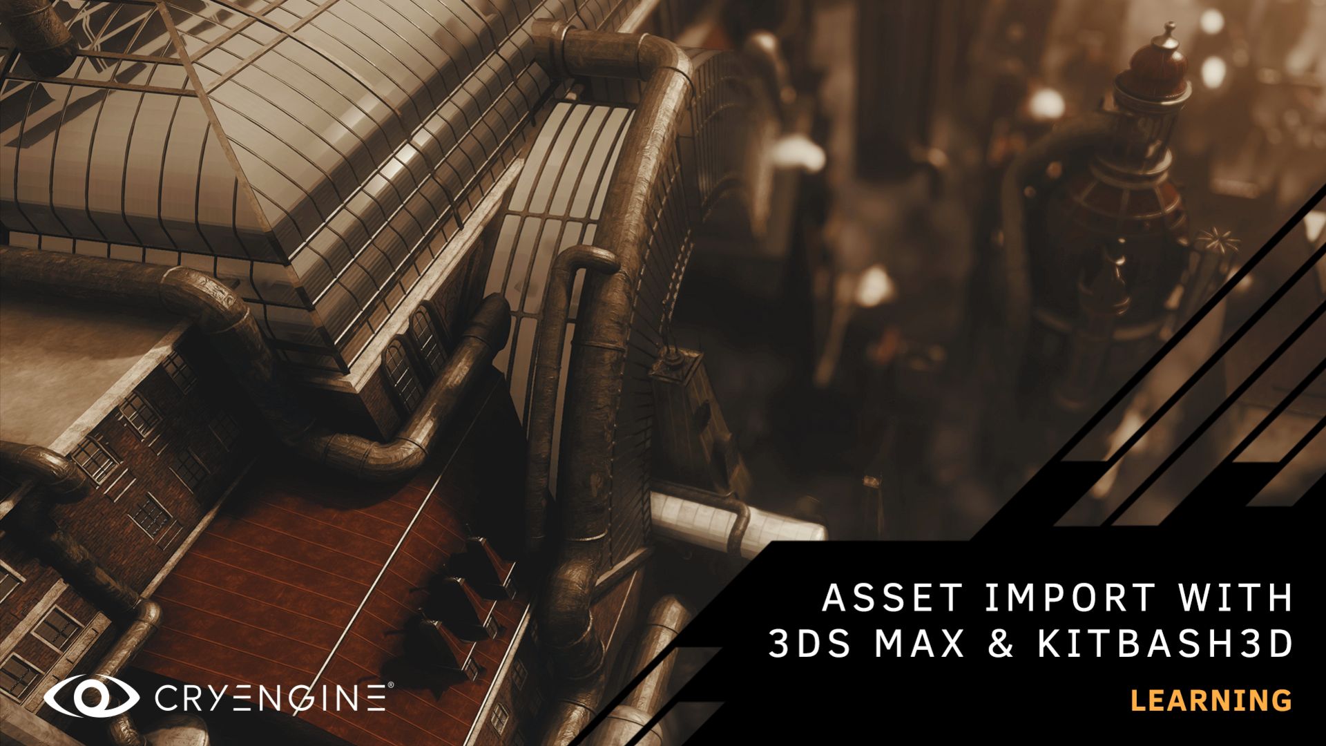 CRYENGINE Master Class: Import Assets into CRYENGINE with 3DS Max Featuring KitBash 3D