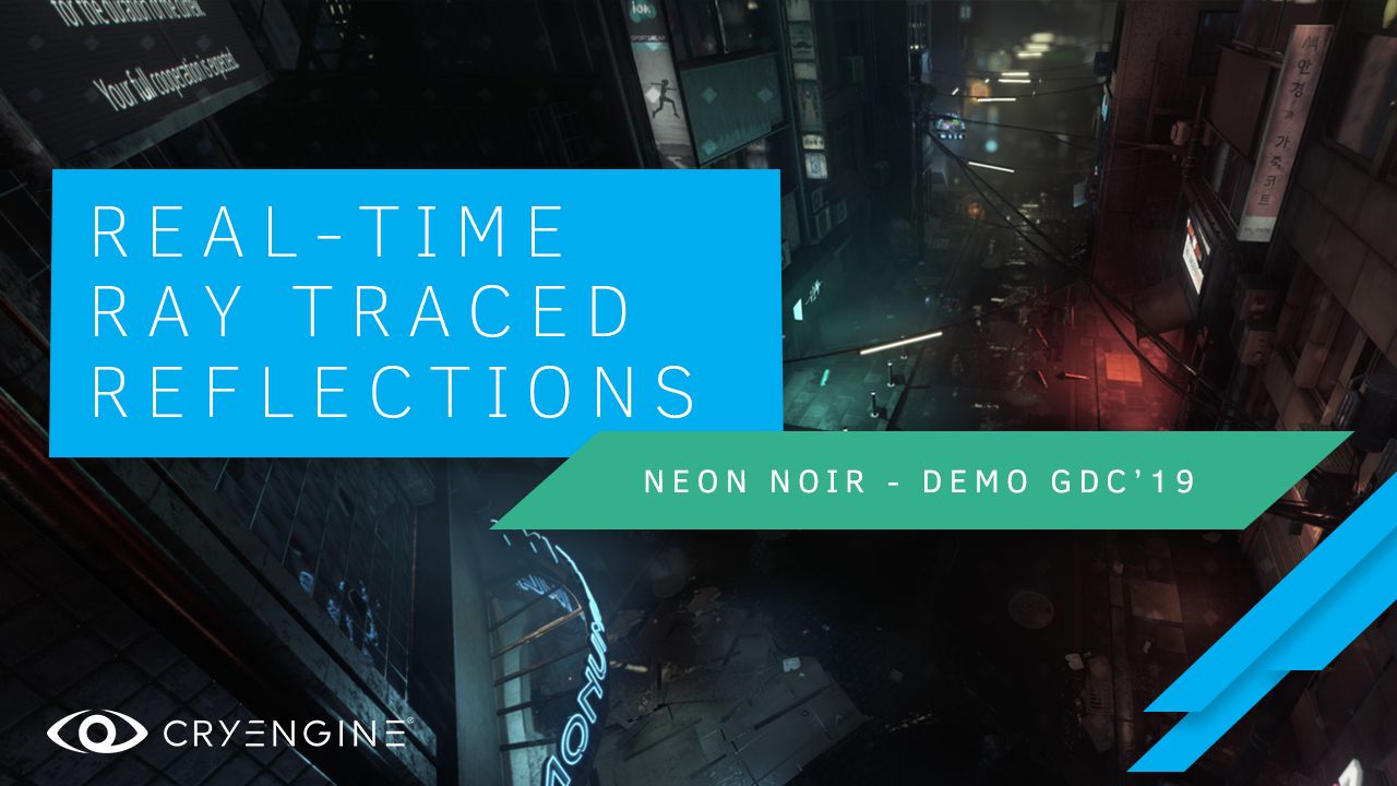 Crytek Releases Neon Noir, A Real-Time Ray Tracing Demonstration For CRYENGINE