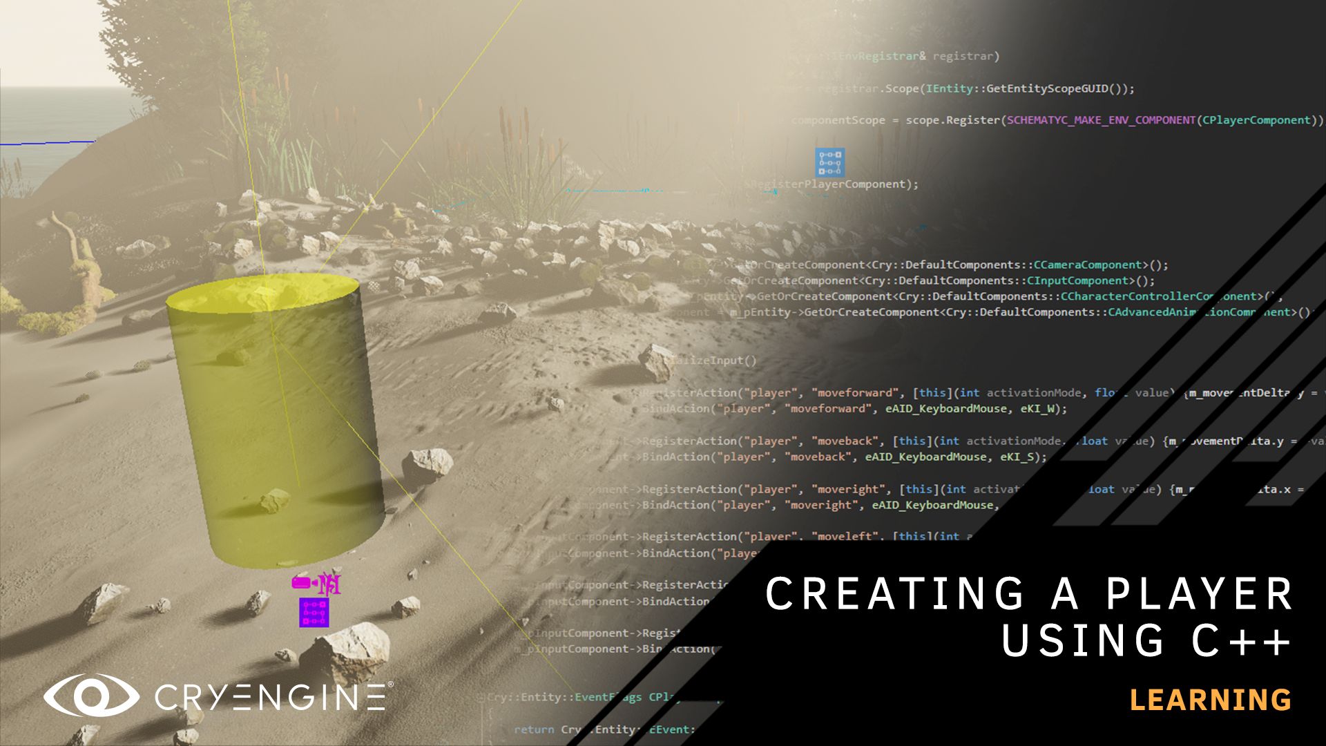 CRYENGINE 5.7 C++ Tutorial, Creating a Player
