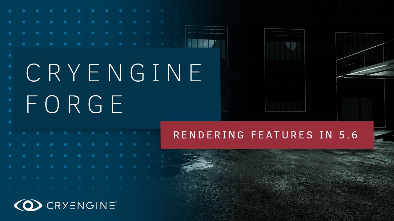 5.6 Rendering Upgrades Preview
