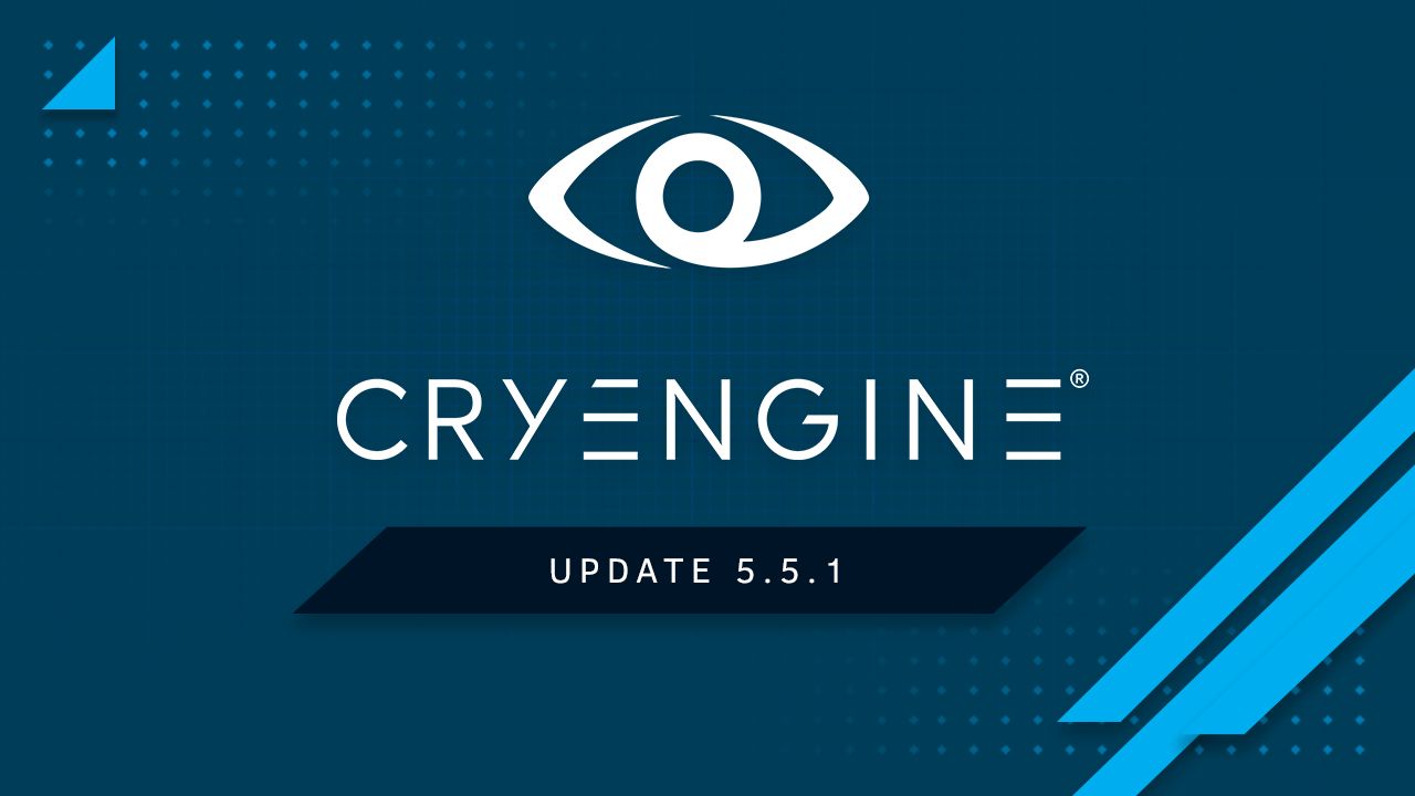 CRYENGINE 5.5.1 is now available