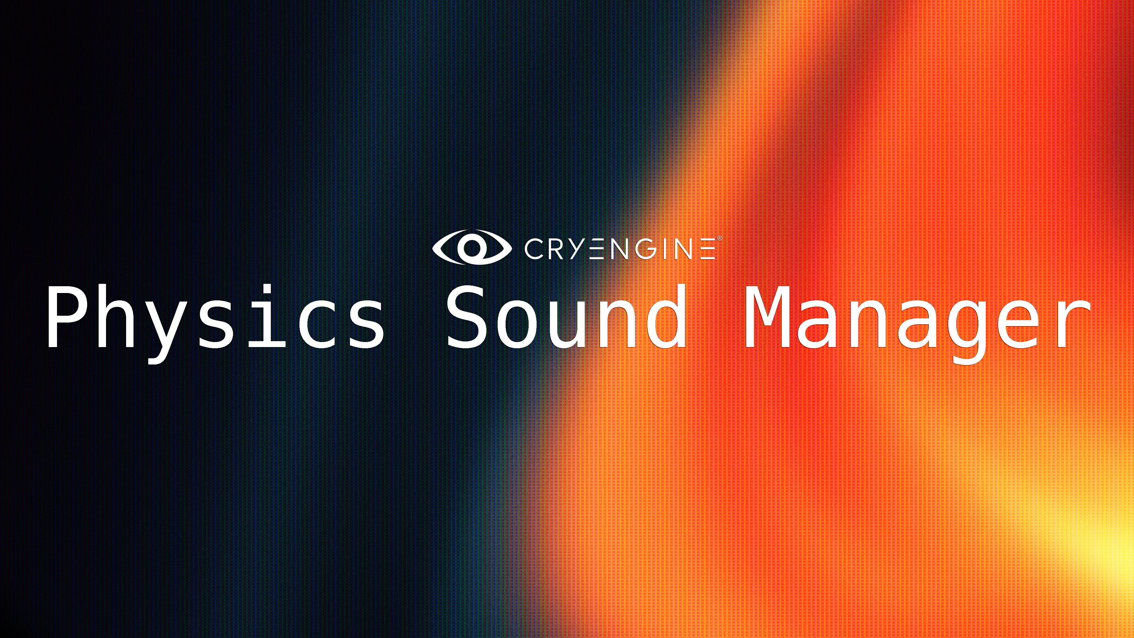 Physics Sound Manager