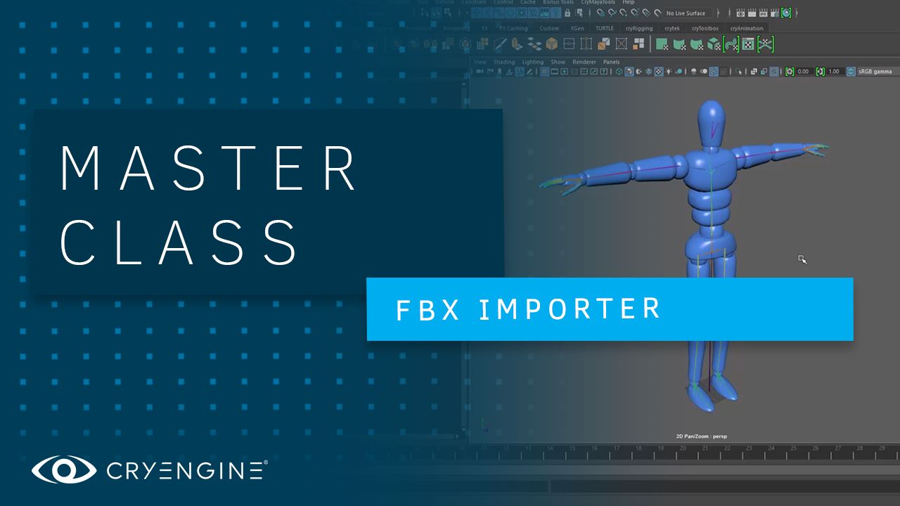 CRYENGINE Master Class: FBX Import