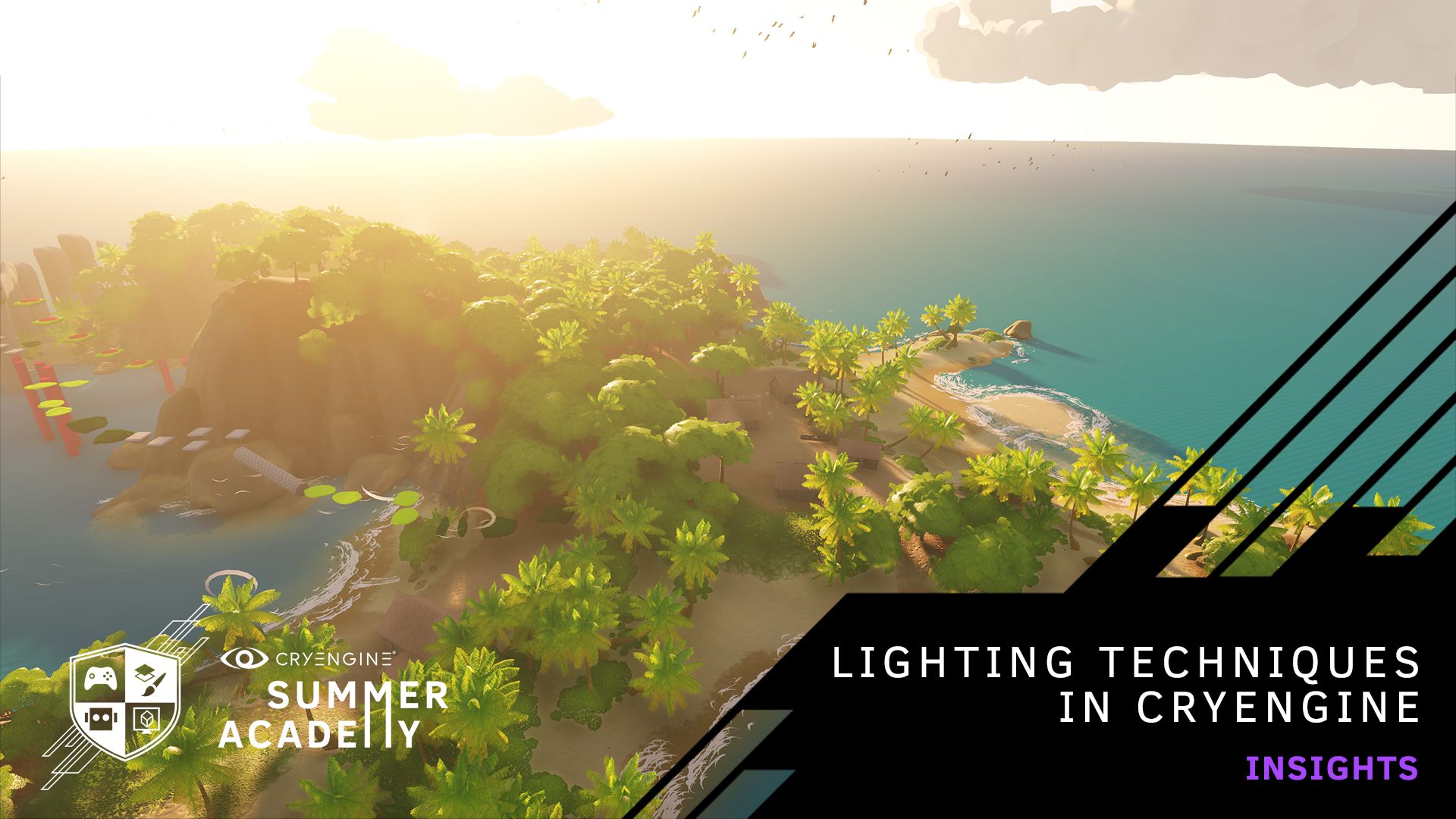 CRYENGINE Summer Academy: Lighting Techniques