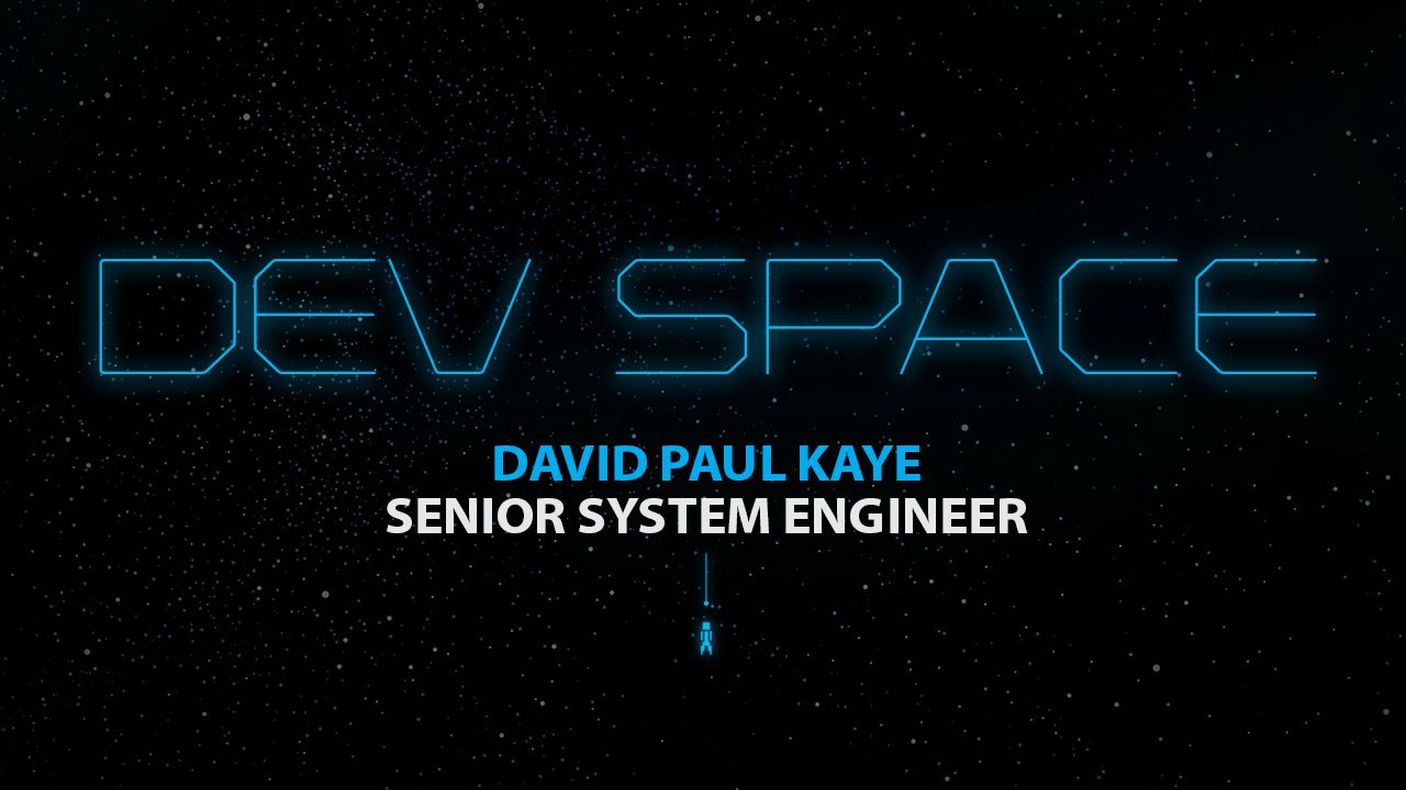Dev Space: David Paul Kaye