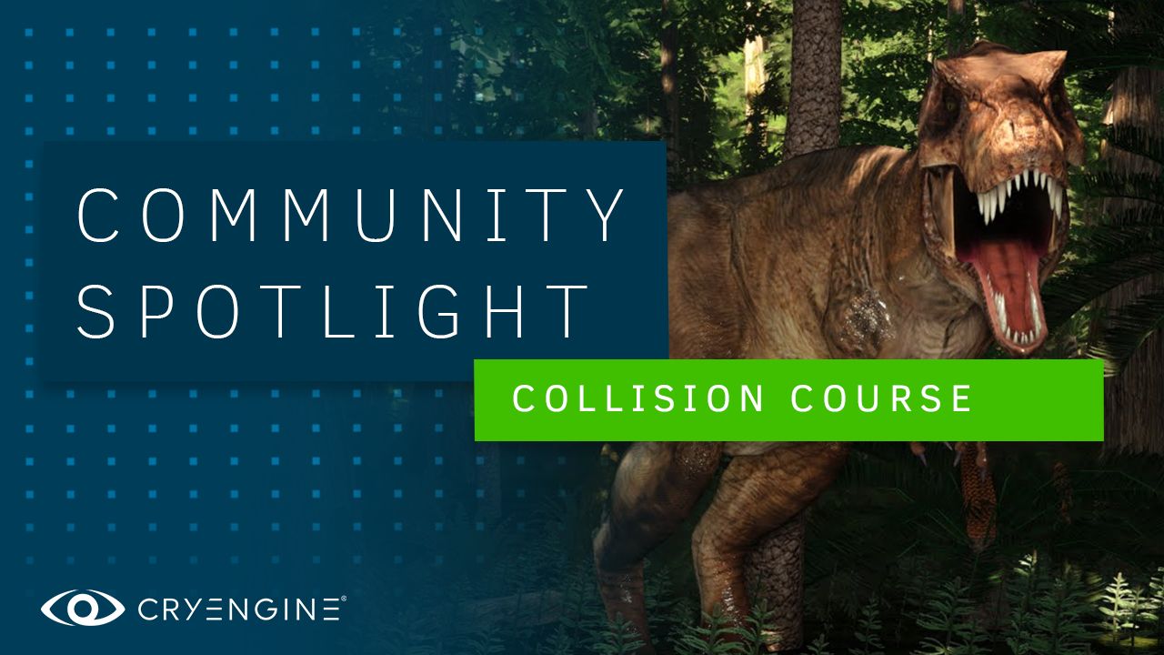 CRYENGINE Community Spotlight – Collision Course