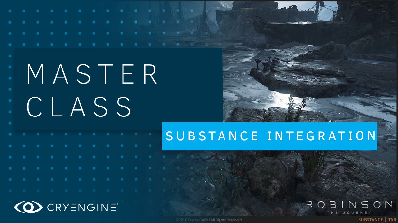 Crytek's CRYENGINE goes all-in on Substance – Find out why