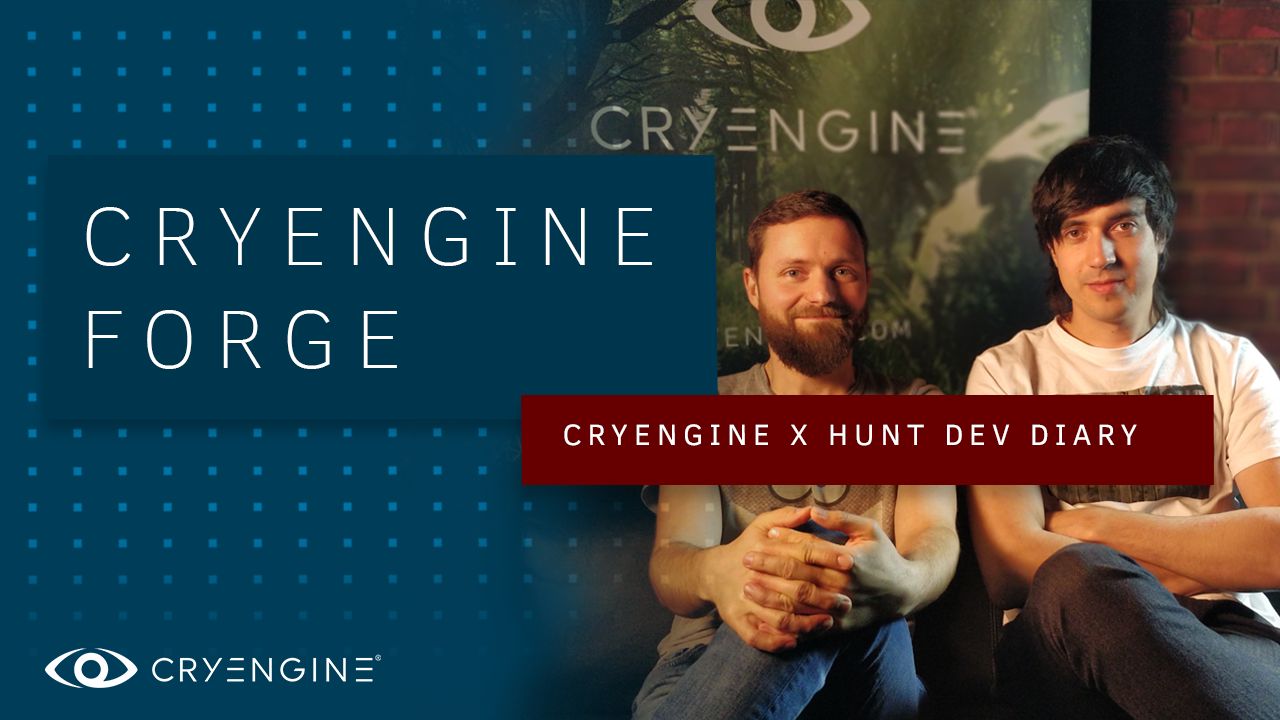 CRYENGINE x Hunt: Showdown Developer Diary