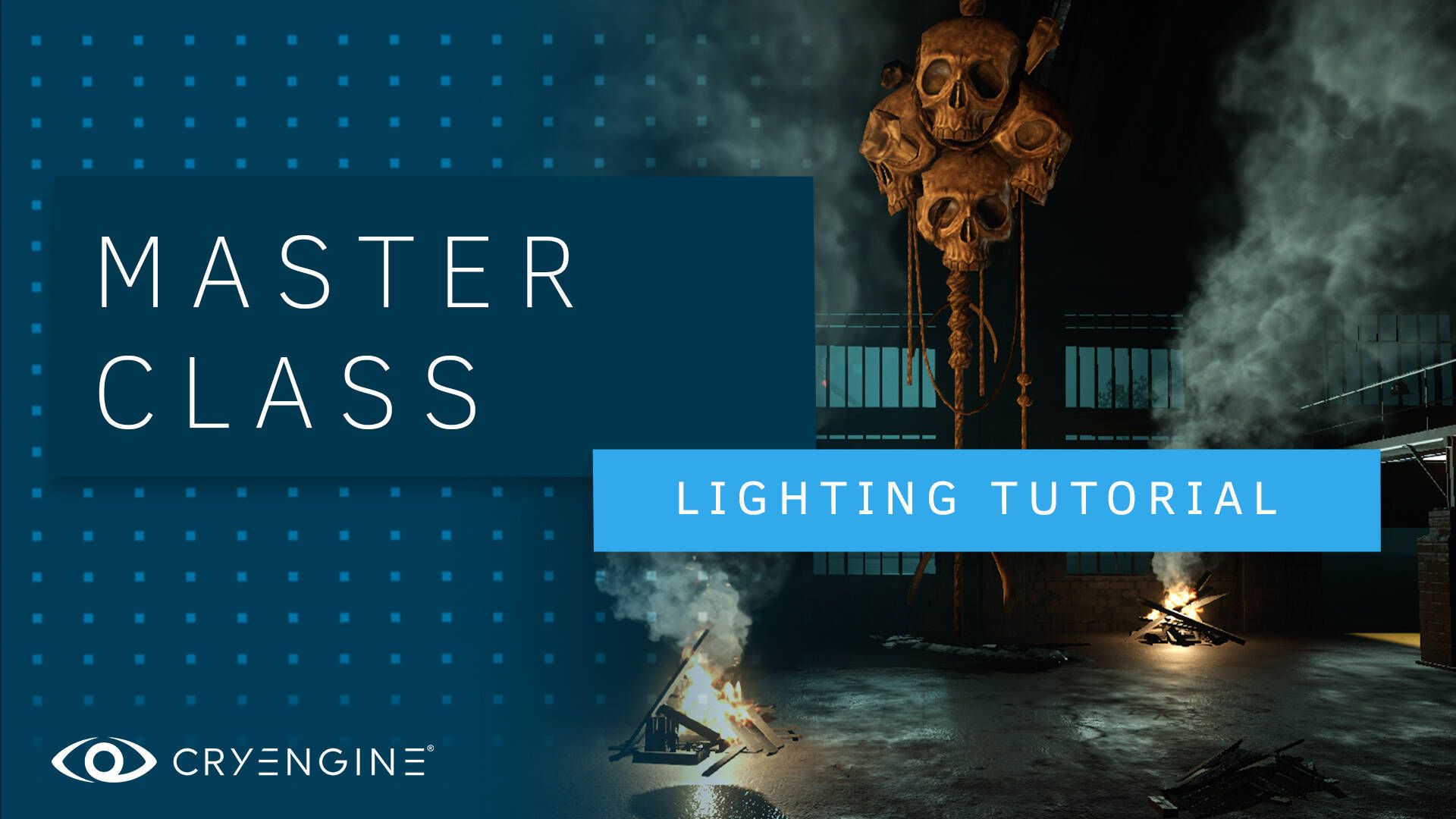 CRYENGINE Learning: Lighting Tutorial