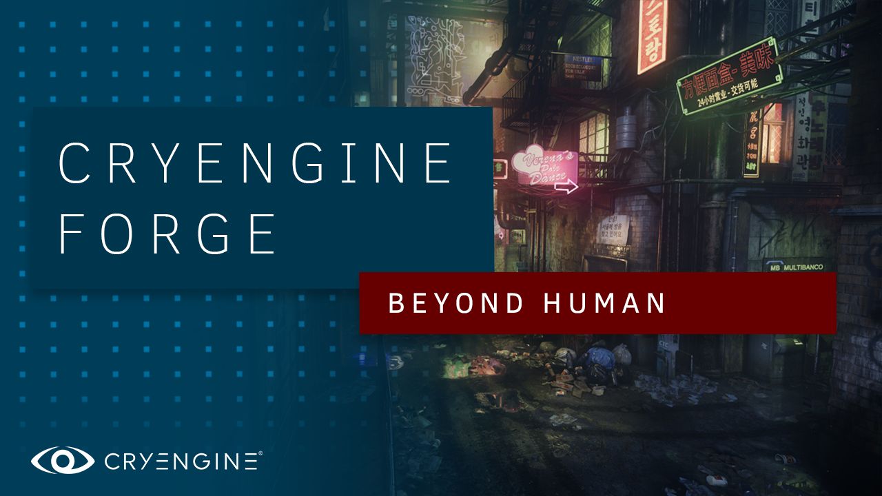 CRYENGINE Forge: Marika Speck's 'Beyond Human'